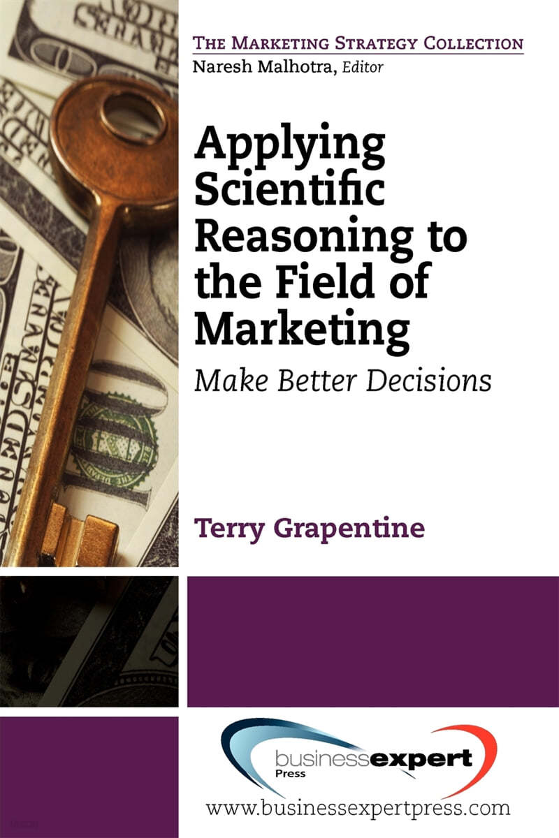 Applying Scientific Reasoning to the Field of Marketing