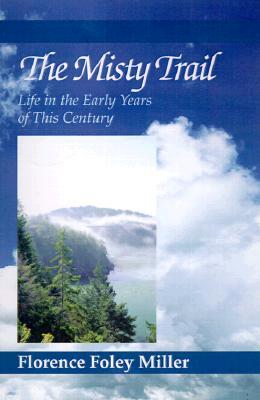 The Misty Trail