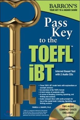 Pass Key to the TOEFL Ibt (Barron's Pass Key to the TOEFL iBT)