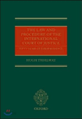 The Law and Procedure of the International Court of Justice