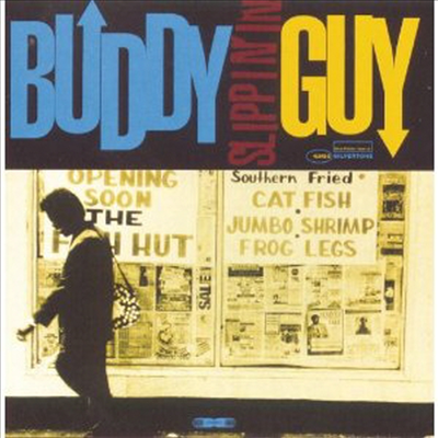 Buddy Guy - Slippin' in (CD)