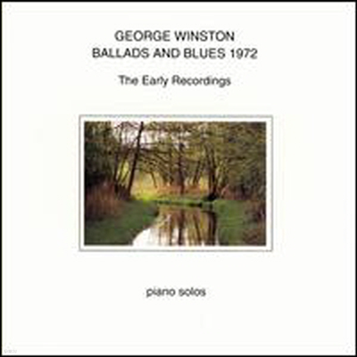 George Winston - Ballads & Blues 1972