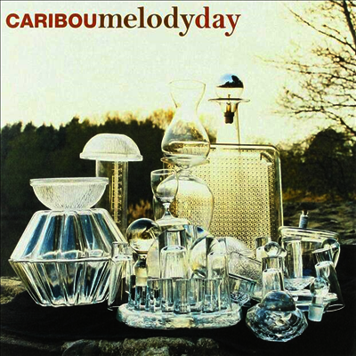 Caribou — Melody Day 앨범 커버