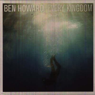 Ben Howard — Every Kingdom 앨범 커버