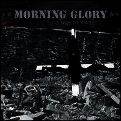 Morning Glory — Poets Were My Heroes 앨범 커버