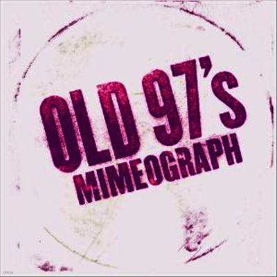 Old 97's — Mimeograph (EP) 앨범 커버
