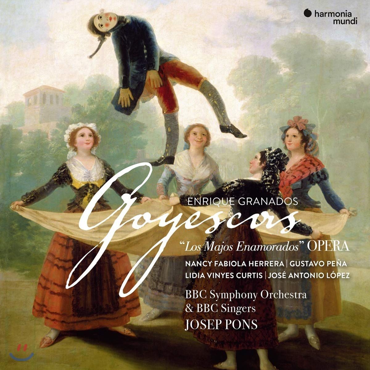Josep Pons 그라나도스: 오페라 '고예스카스' (Granados: Goyescas)