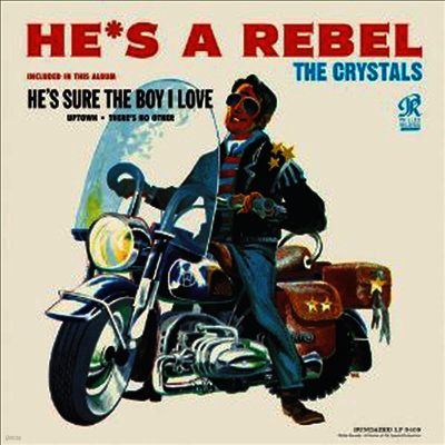 Crystals — He's A Rebel 앨범 커버
