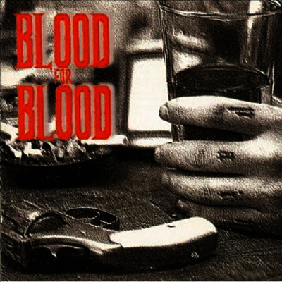 Blood For Blood — Spit My Last Breath 앨범 커버