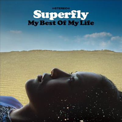 Superfly (ö) - My Best Of My Life (CD)