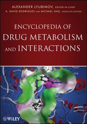 Encyclopedia of Drug Metabolism and Interactions, 6 Volume Set