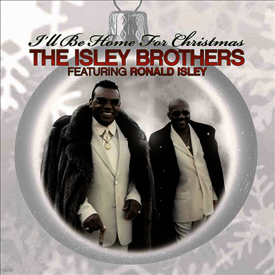 Isley Brothers — I'll Be Home For Christmas 앨범 커버