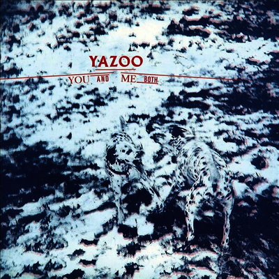 Yazoo — You & Me Both (Remastered) 앨범 커버