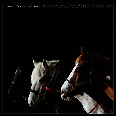 Foxing — Nearer My God (MP3 Download)(Gatefold) 앨범 커버