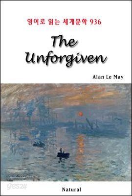 The Unforgiven - 영어로 읽는 세계문학 936
