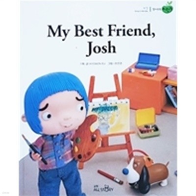 My Best Friend, Josh - 영어쑥쑥파랑콩 세알 1