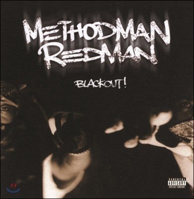 Method Man, Redman - Blackout!