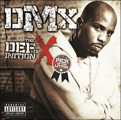 DMX - The Definition Of X: The Pick Of The Litter