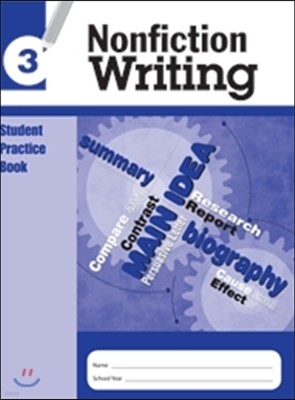 Nonfiction Writing Grade 3 : Student Practice Book