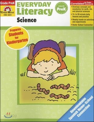 Everyday Literacy : Science Grade PreK Teacher's Edition