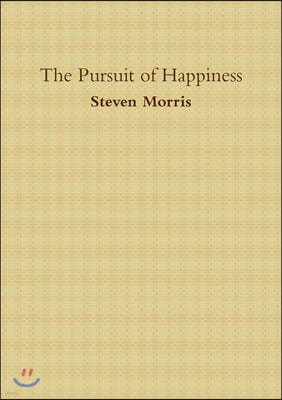 The Pursuit of Happiness