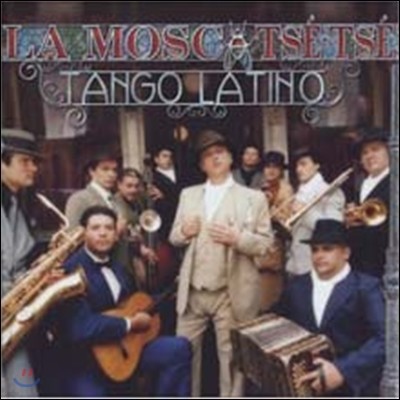 La Mosca Tse-Tse - Tango Latin