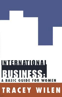 International Business: A Basic Guide for Women