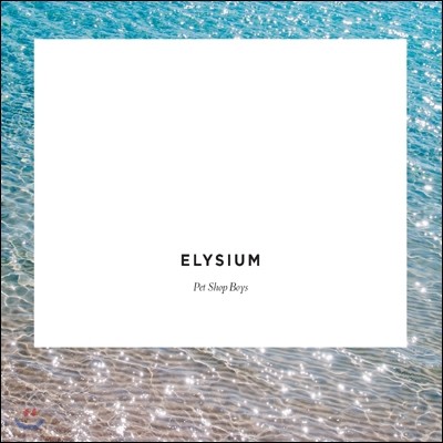 Pet Shop Boys - Elysium