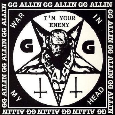 Gg Allin - I'm Your Enemy / War In My Head (CD)