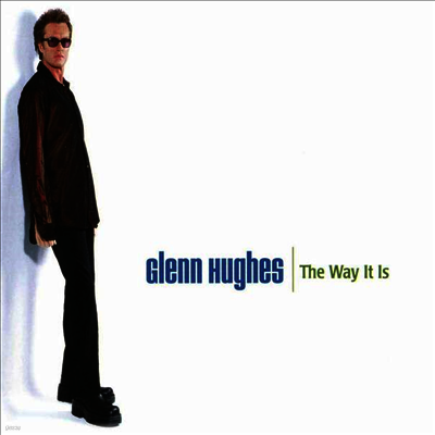 Glenn Hughes — The Way It Is (Gatefold) 앨범 커버