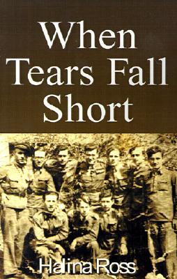 When Tears Fall Short