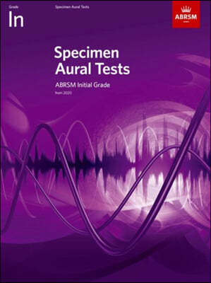 The Specimen Aural Tests, Initial Grade