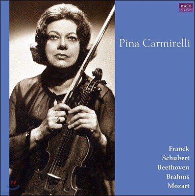 Pina Carmirelli — 프랭크 /슈베르트 / 베토벤 / 브람스 / 모차르트 앨범 커버