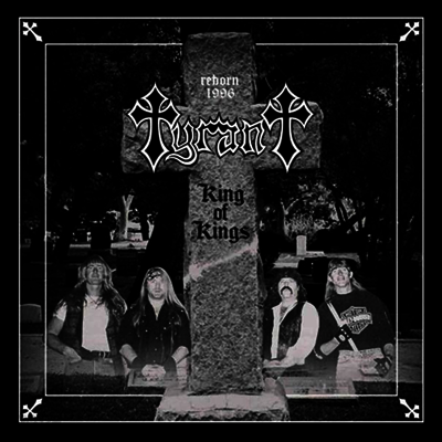 Tyrant - King Of Kings (LP)