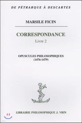 Correspondance: Livre II