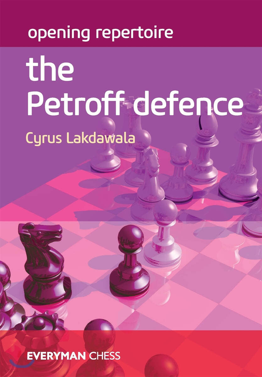 Opening Repertoire the Petroff Defence