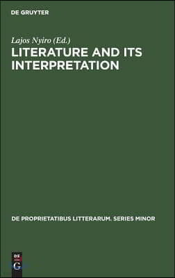 Literature and Its Interpretation