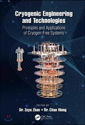 Cryogenic Engineering and Technologies