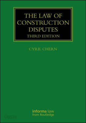 Law of Construction Disputes