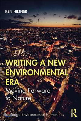 Writing a New Environmental Era