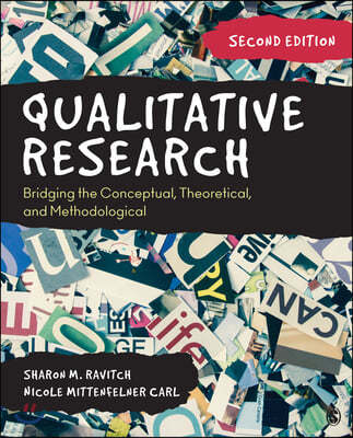 Qualitative Research: Bridging the Conceptual, Theoretical, and Methodological