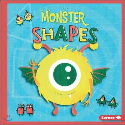 Monster Shapes