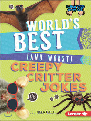 World's Best (and Worst) Creepy Critter Jokes