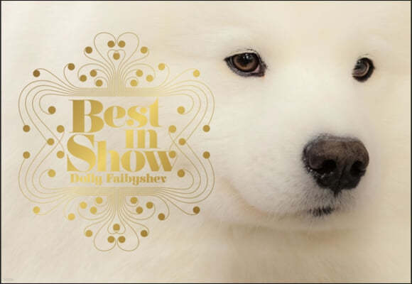 Best in Show: (Dog Photography Book for Dog Lovers, Dog Show Photo Book)