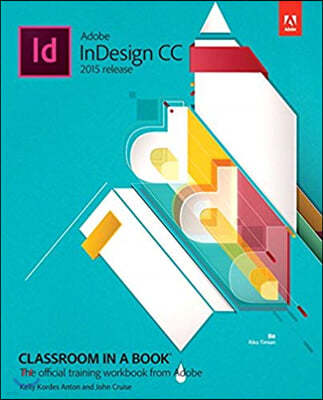 Adobe Indesign Classroom in a Book (2020 Release)