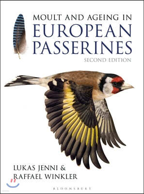 Moult and Ageing of European Passerines: Second Edition