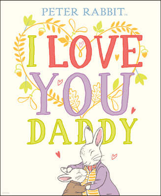 I Love You, Daddy