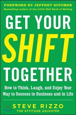 Get Your Shift Together 표지