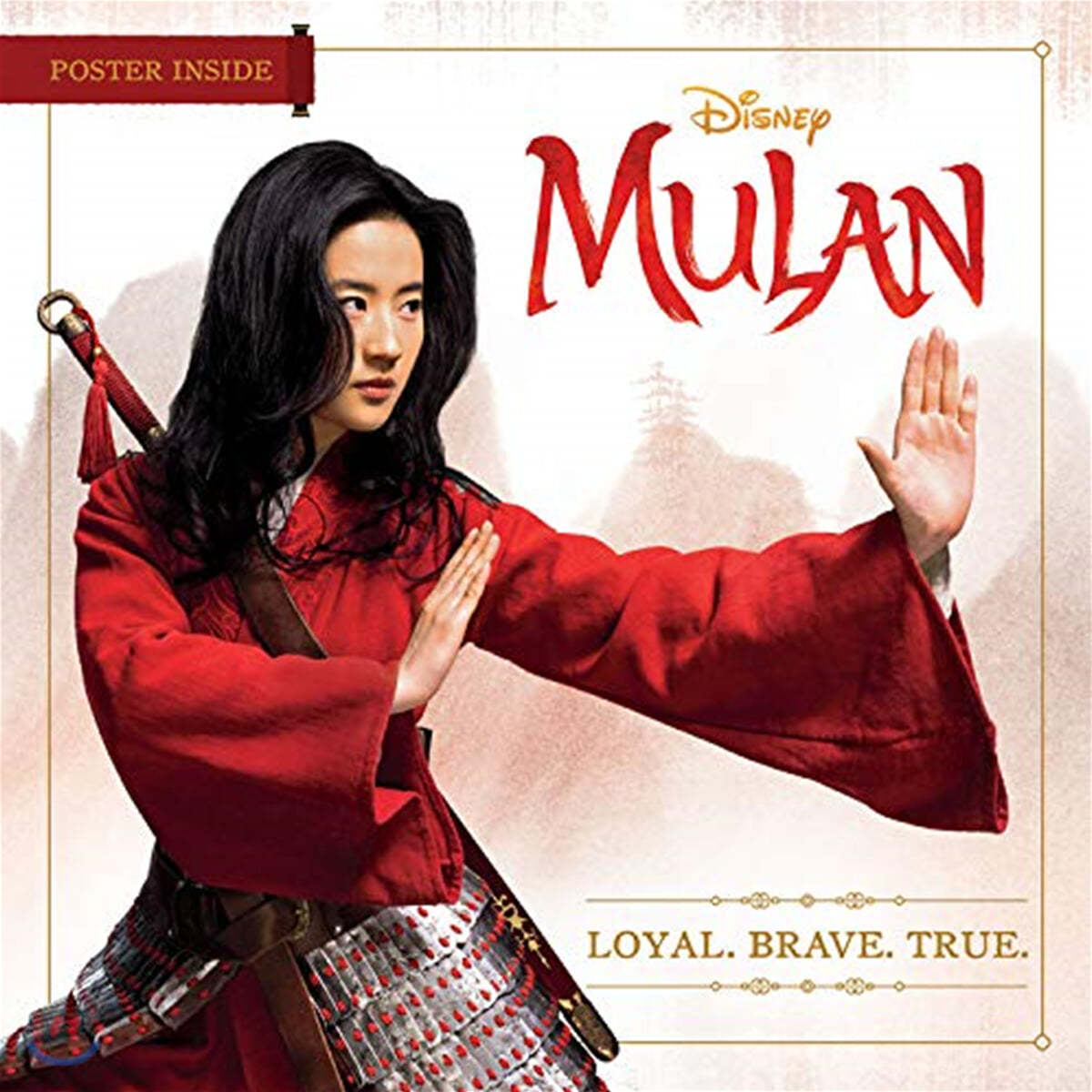 Mulan : Loyal. Brave. True.