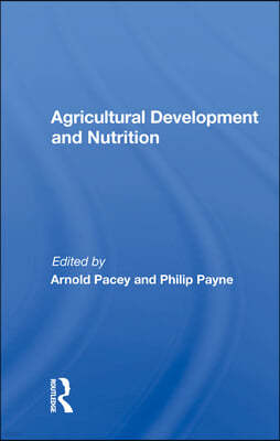 Agricultural Development And Nutrition